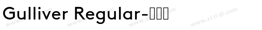 Gulliver Regular字体转换